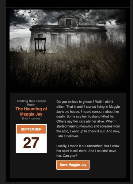 Example of an email marketing campaign for a haunted house theme escape room.