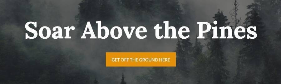Header image for zipline tour website with CTA button "Get Off The Ground Here"